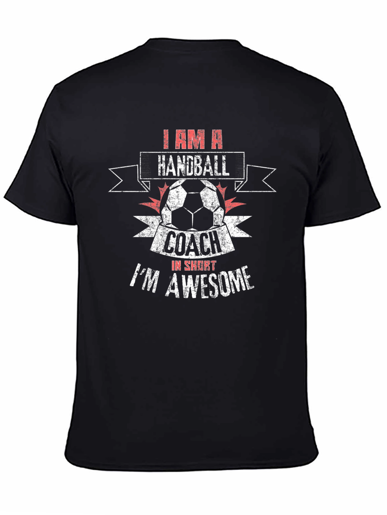 Handball Coach T-Shirt - Im Awesome