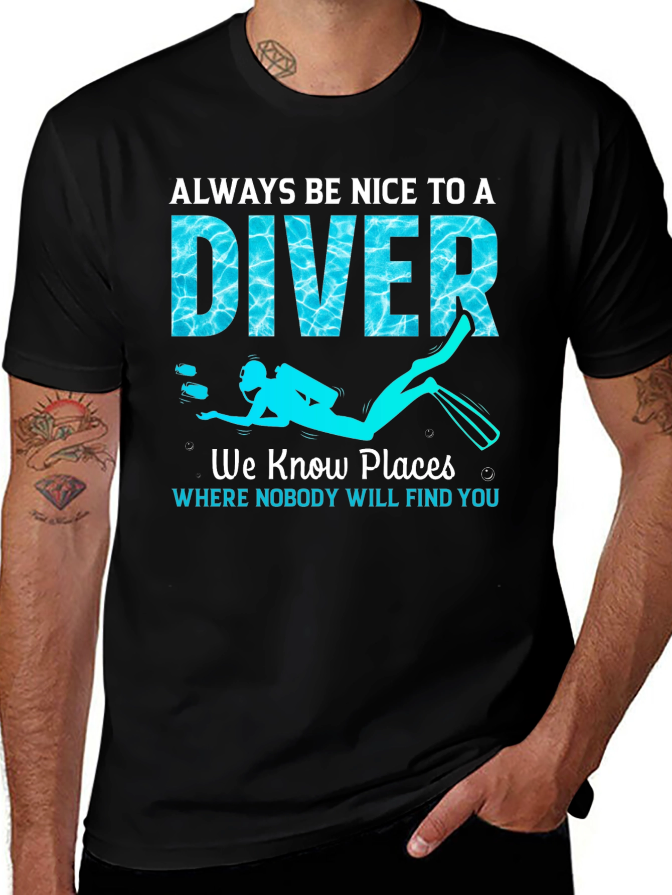 Always Be Nice To a Diver T-Shirt