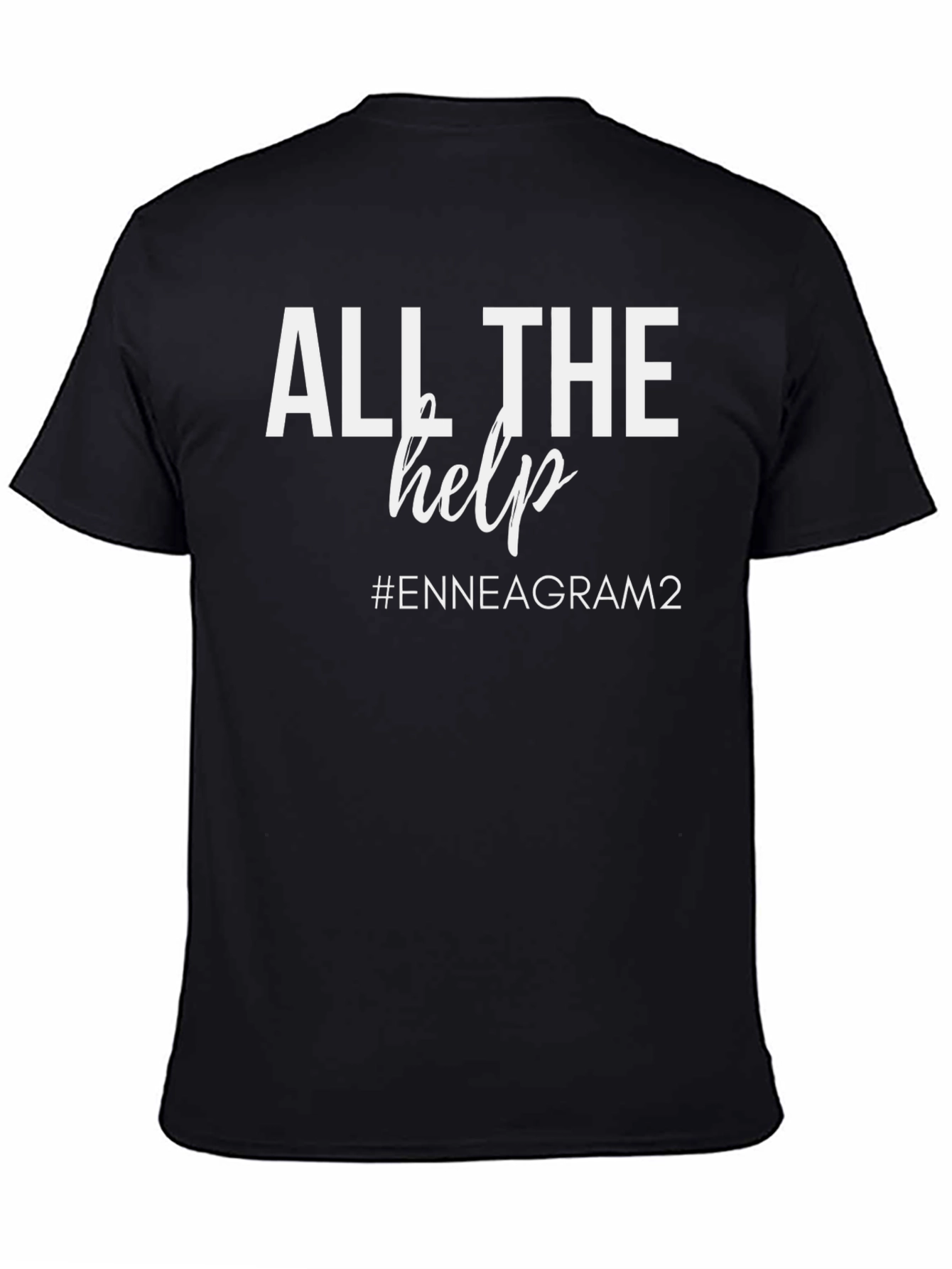All The Help Enneagram 2 T-Shirt
