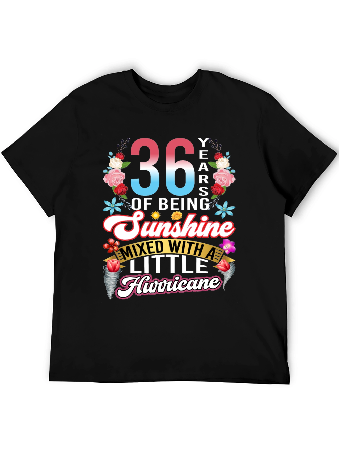 36th Birthday Sunshine Hurricane T-Shirt