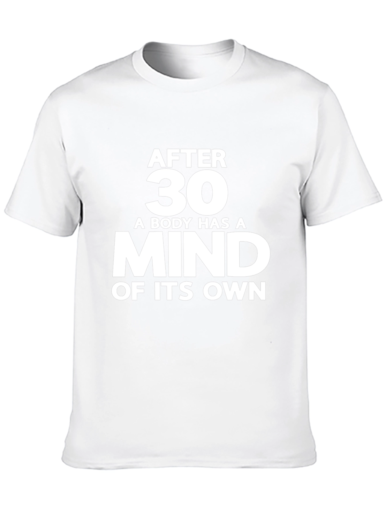 After 30 Mind of Its Own Black T-Shirt