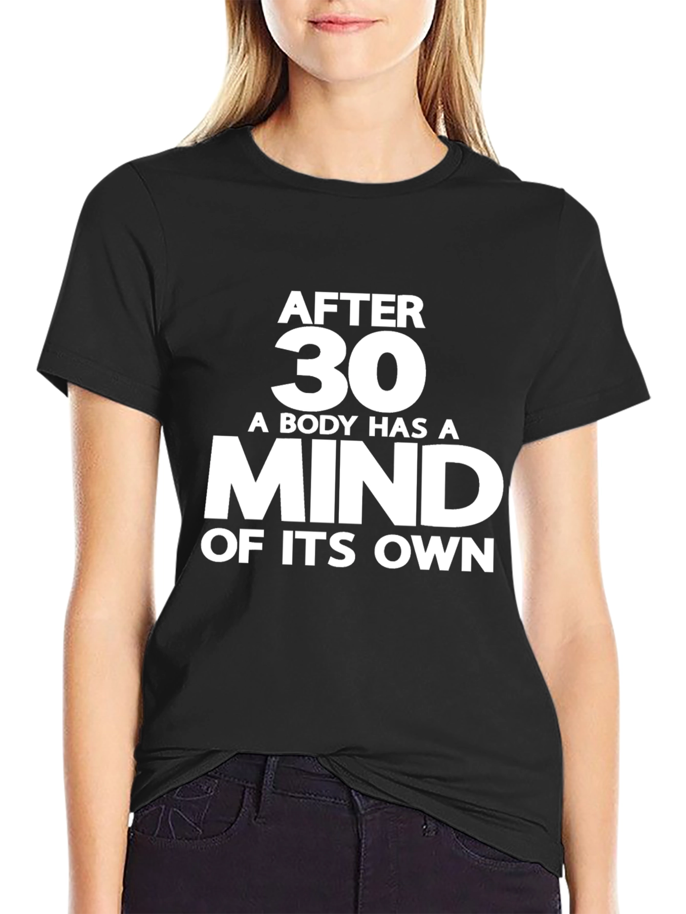 After 30 Mind of Its Own Black T-Shirt
