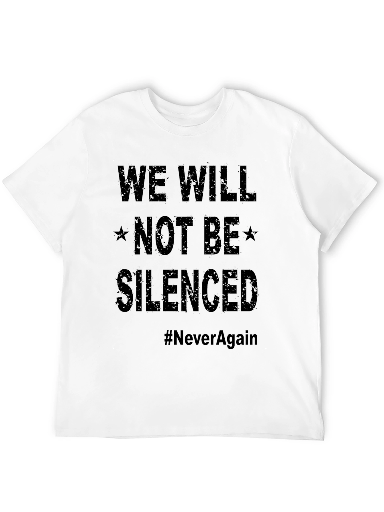 We Will Not Be Silenced T-Shirt