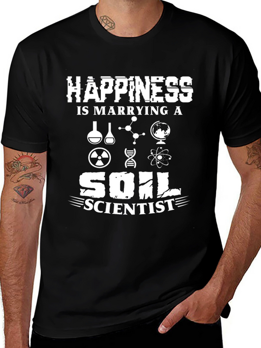Happiness is Marrying a Soil Scientist T-Shirt
