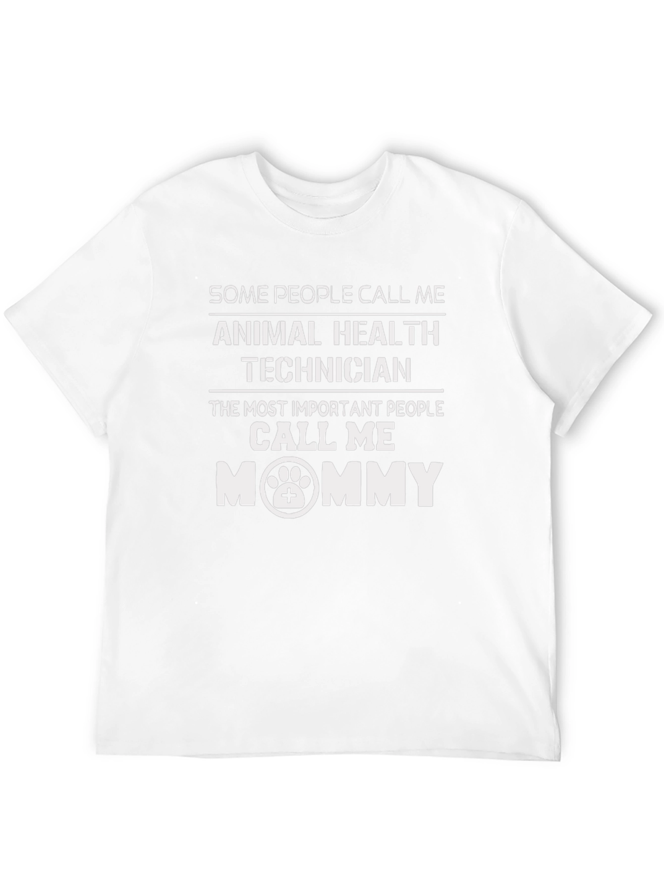 Animal Health Technician Mommy T-Shirt