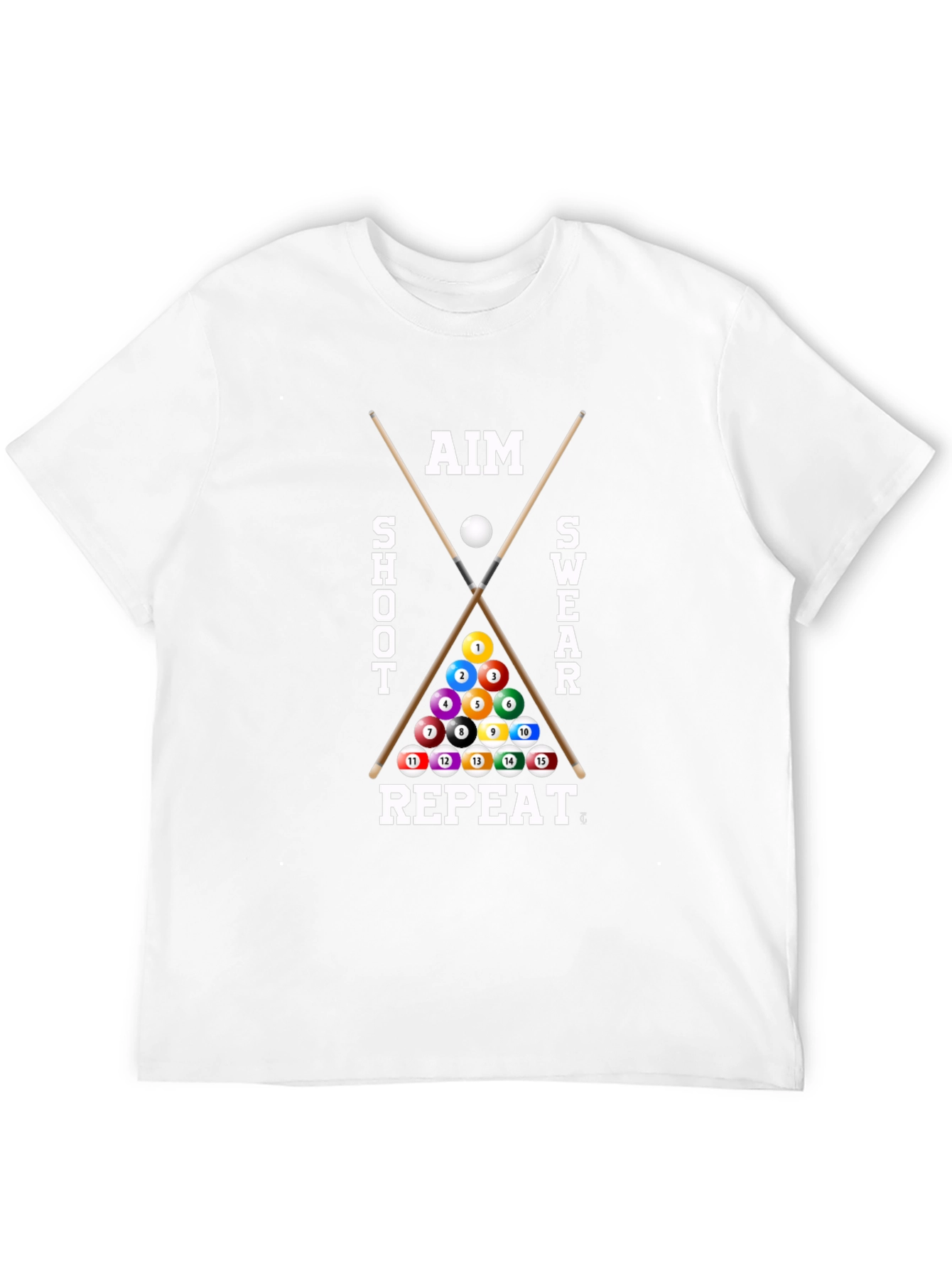 Aim Shoot Swear Repeat - Billiards T-Shirt