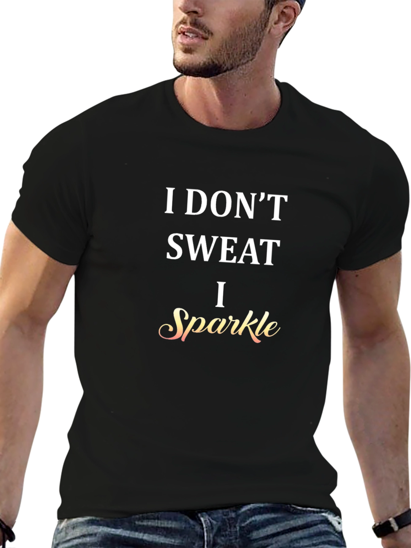 I Dont Sweat I Sparkle Graphic Tee