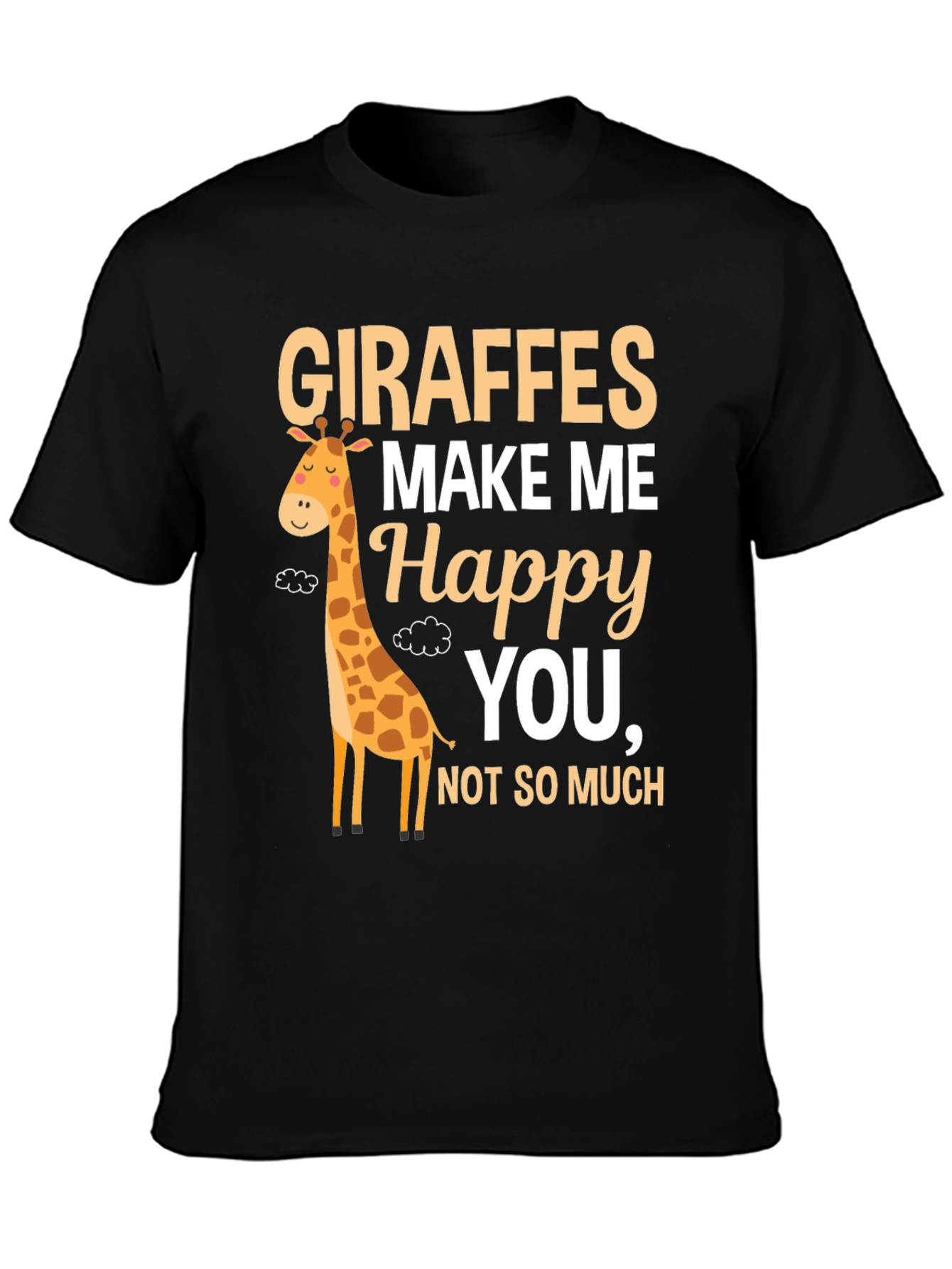 Giraffes Make Me Happy T-Shirt Cute Animal Tee