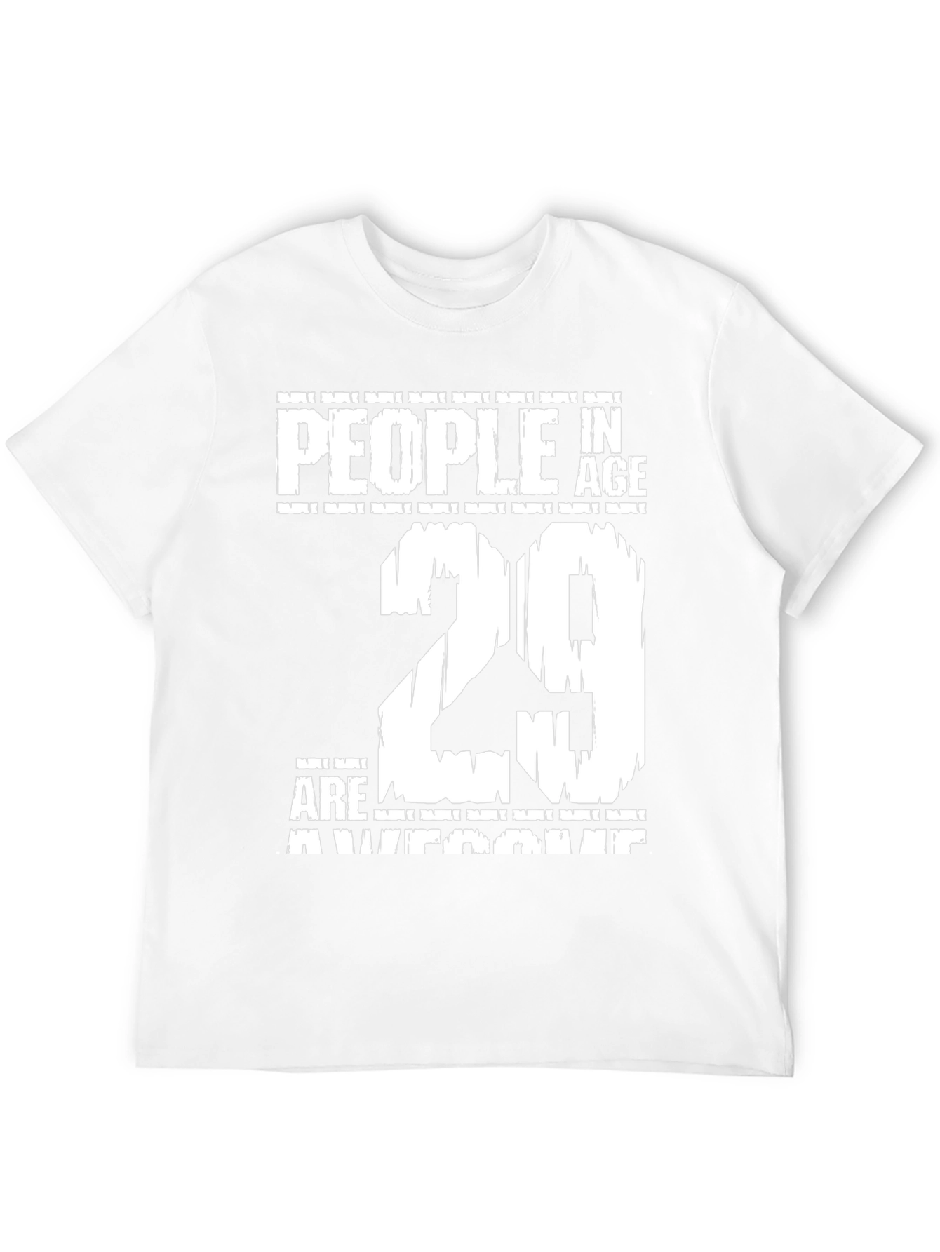 29th Birthday Awesome People T-Shirt