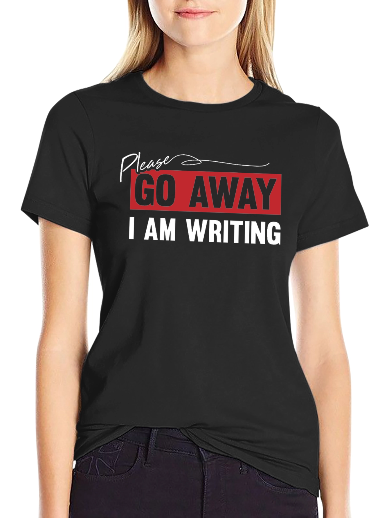 Go Away I Am Writing T-Shirt