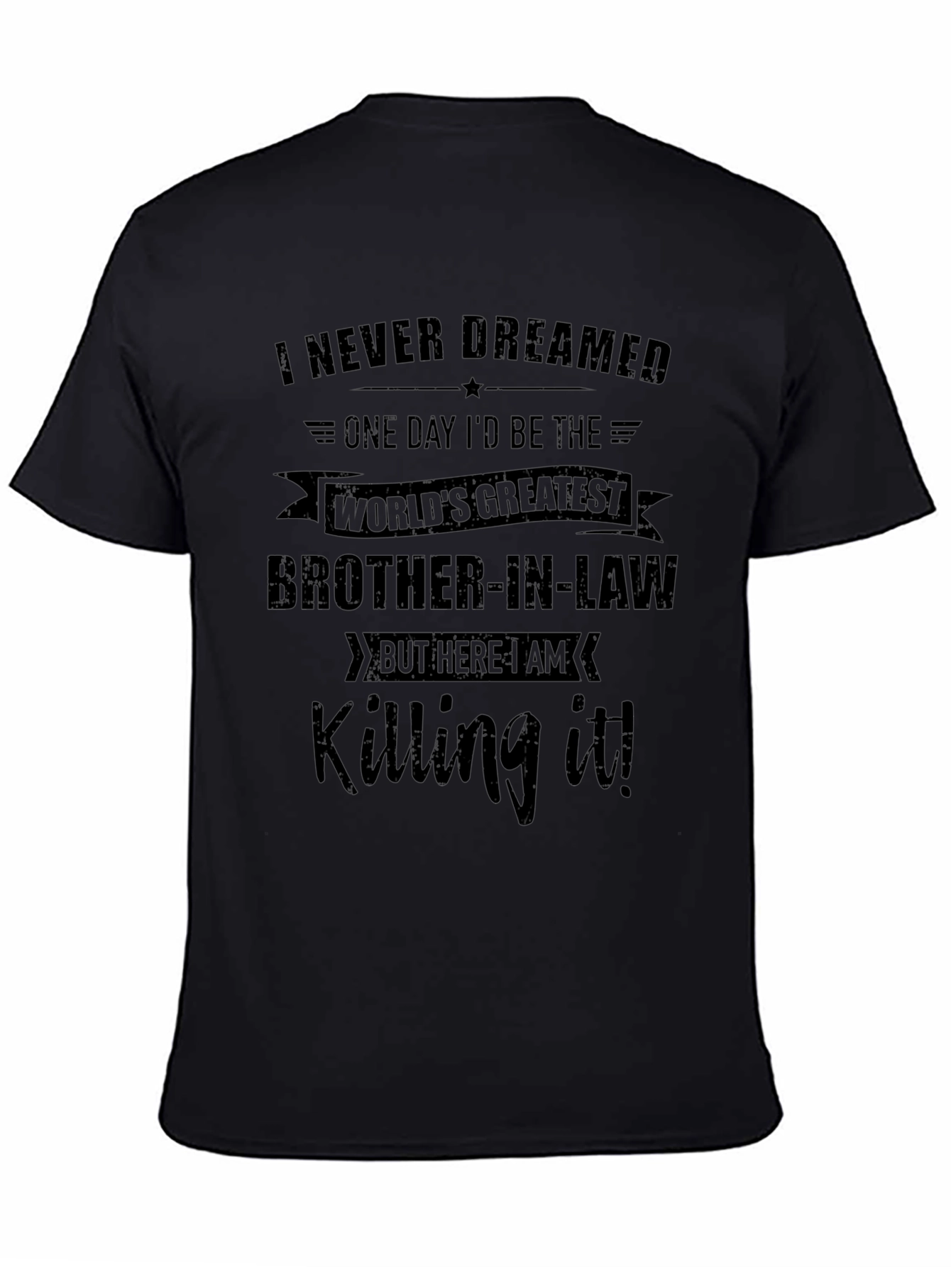 Greatest Brother-in-Law T-Shirt Funny Gift
