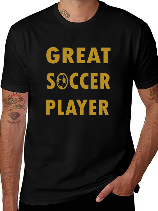 Great Soccer Player T-Shirt