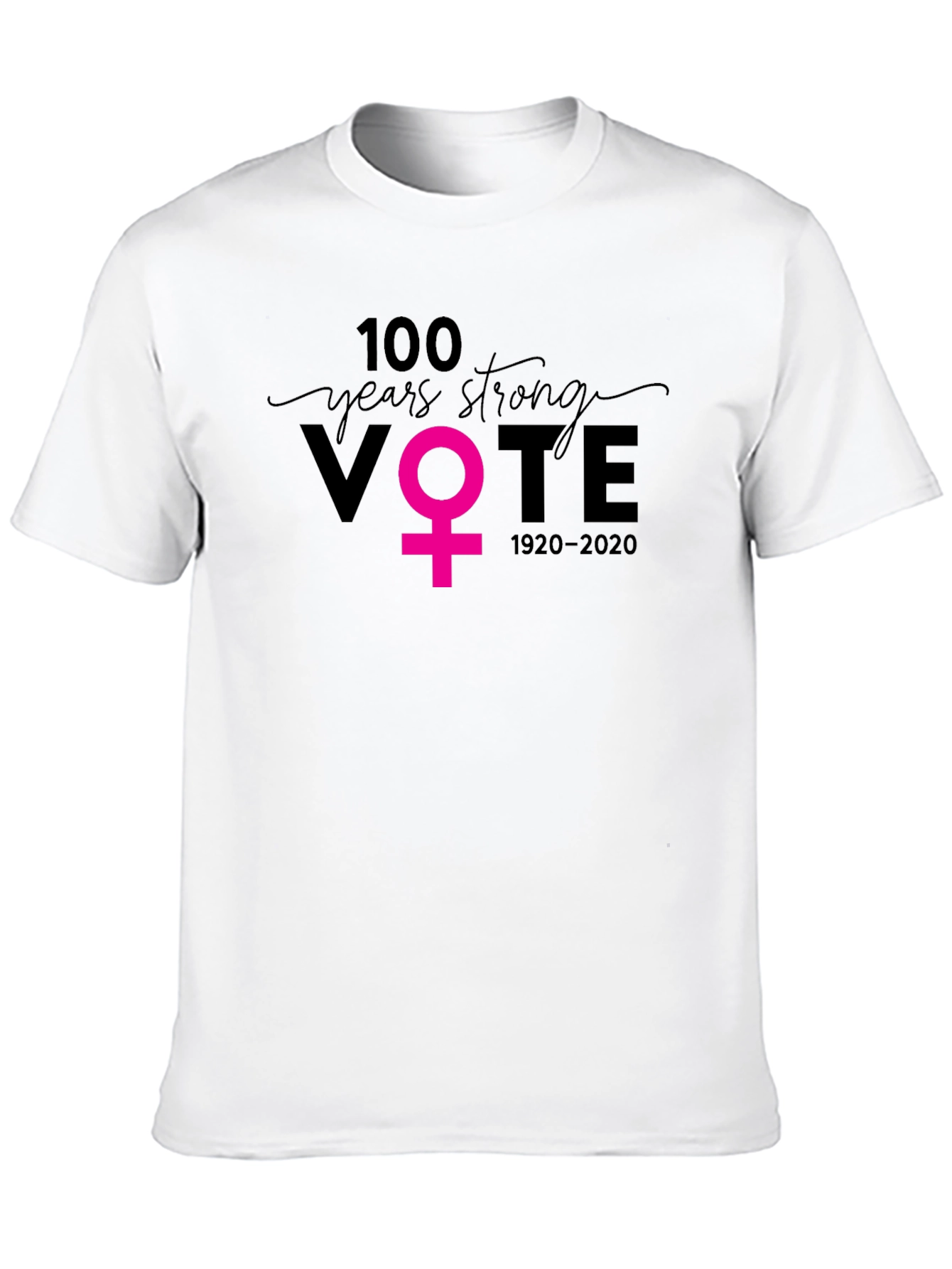 100 Years Strong Womens Vote T-Shirt