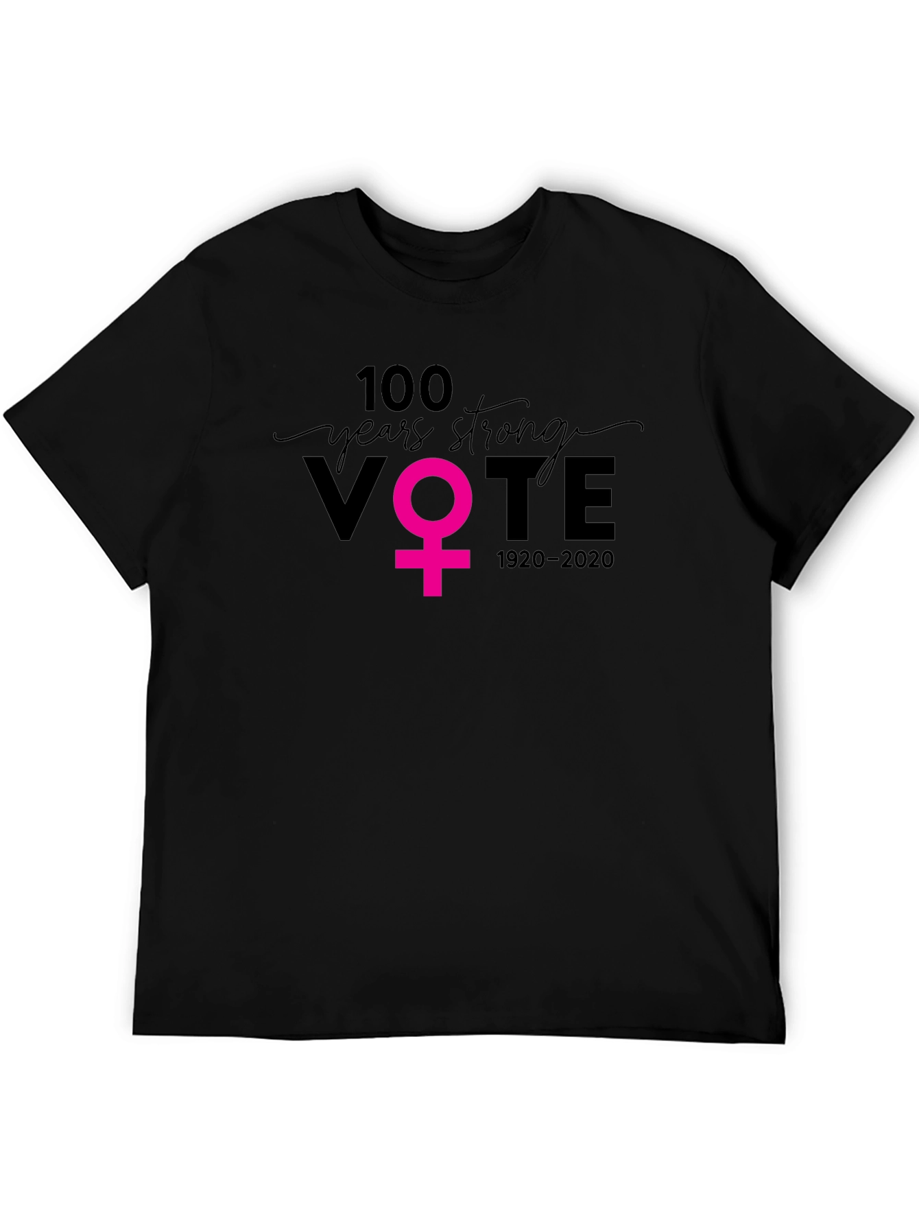 100 Years Strong Womens Vote T-Shirt