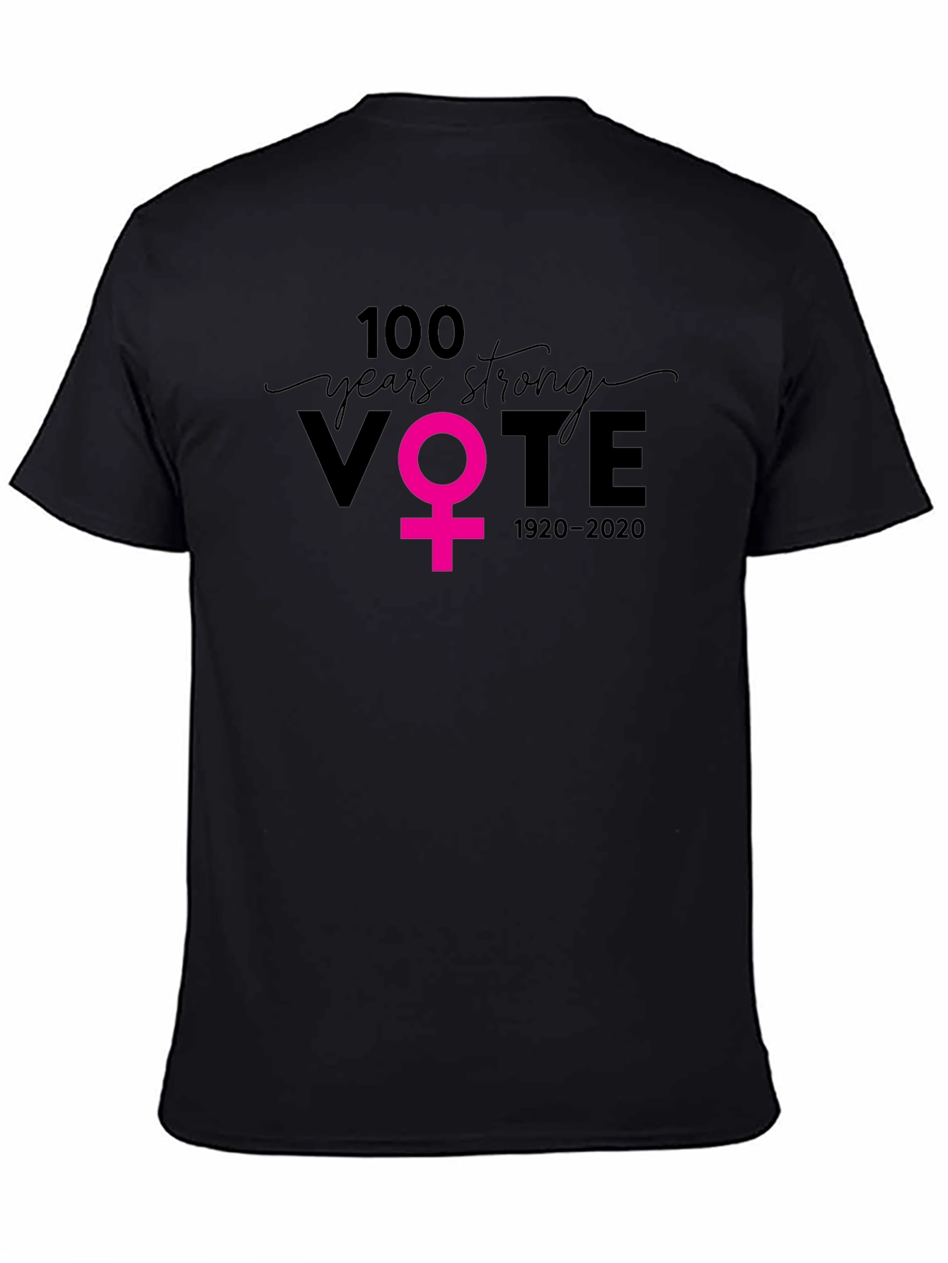100 Years Strong Womens Vote T-Shirt