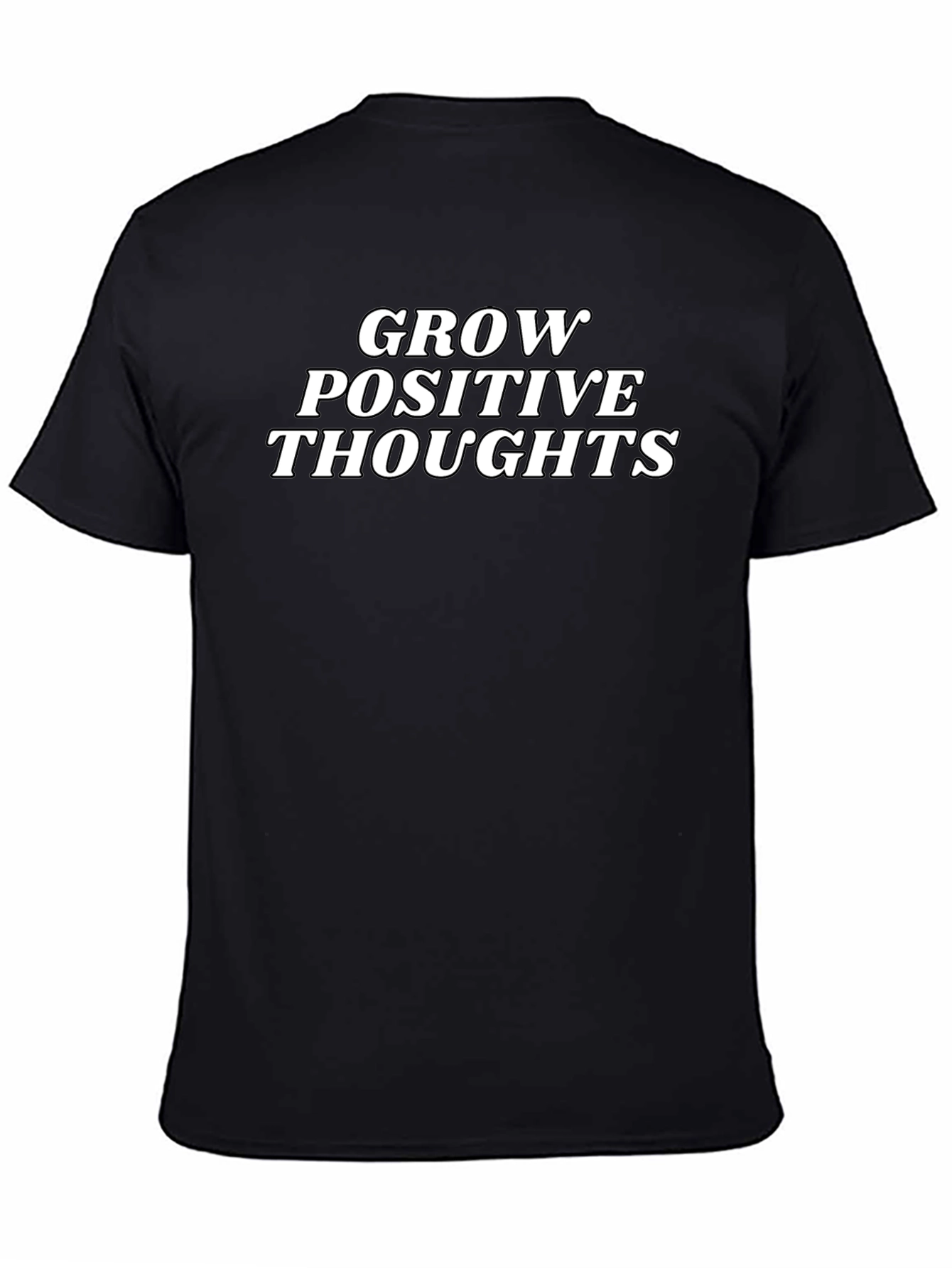 Grow Positive Thoughts Black T-Shirt