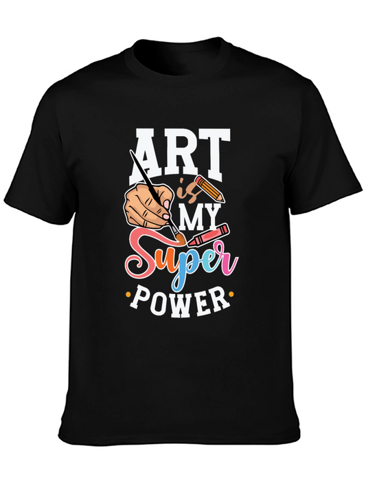 Art is My Super Power Graphic Tee - Artist T-Shirt