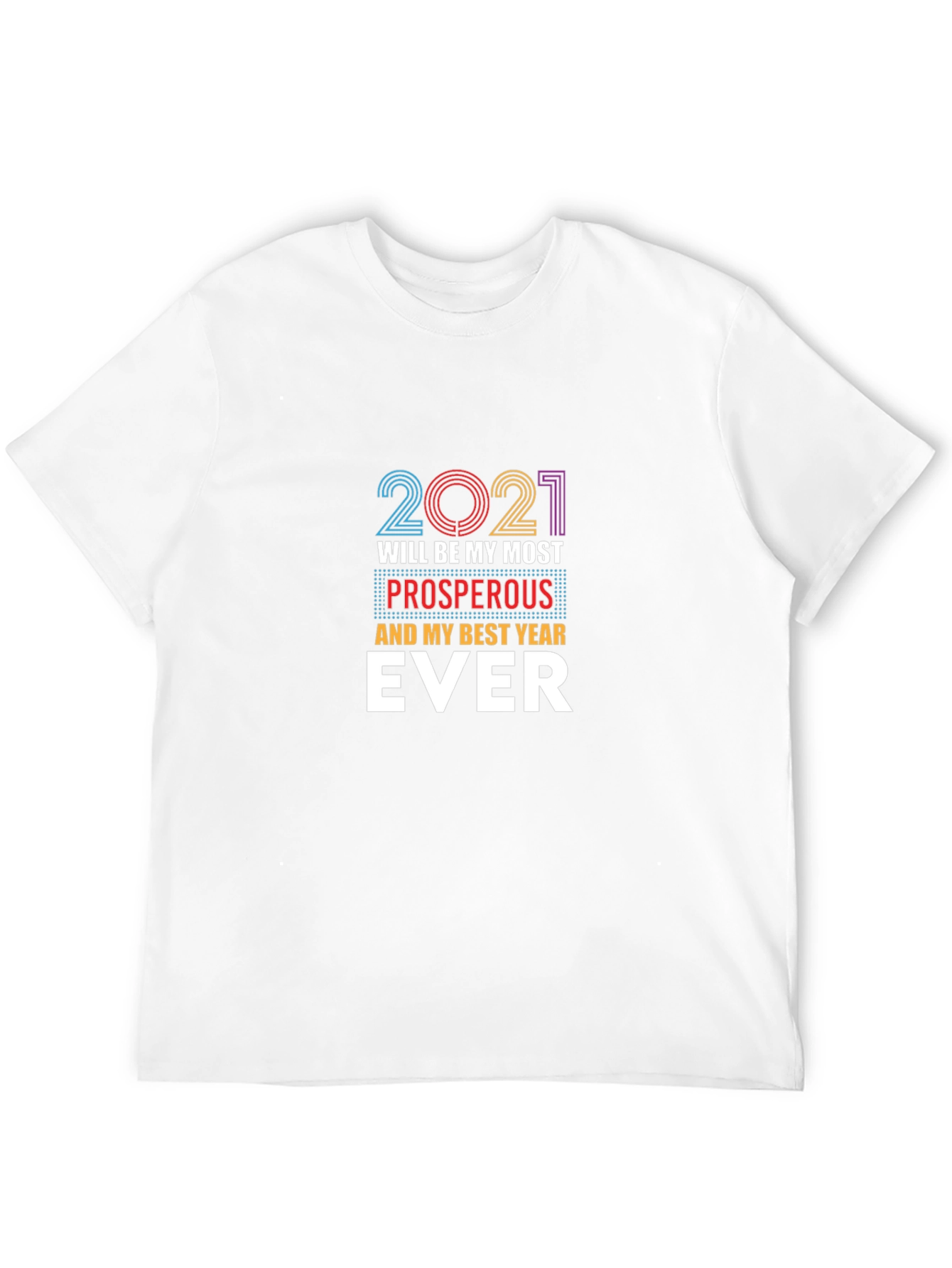 2021 Prosperous Year Black Graphic Tee