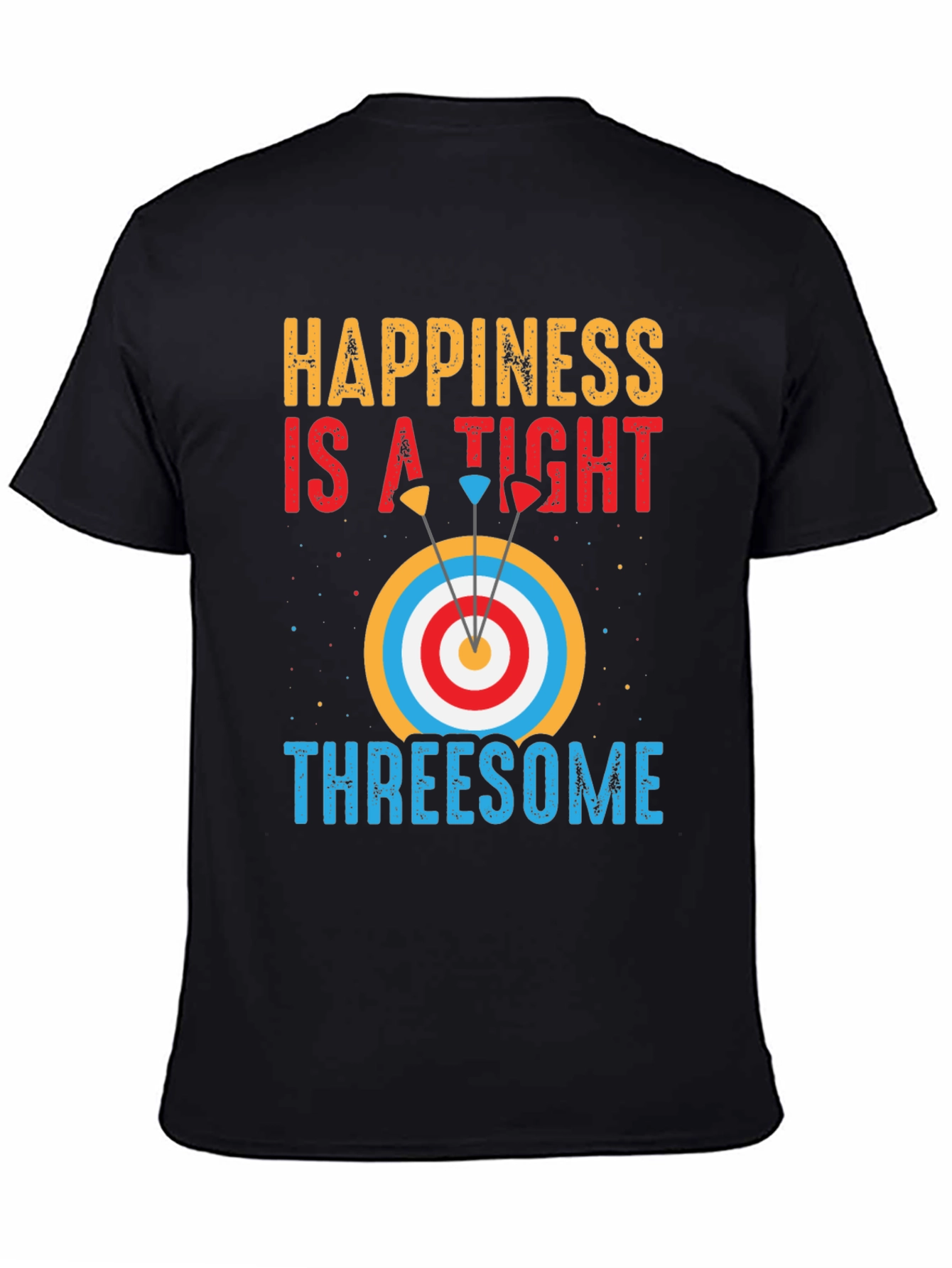 Happiness Archery T-Shirt: Tight Threesome Graphic Tee