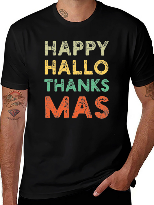 Happy Hallo Thanksmas T-Shirt - Holiday Season Tee
