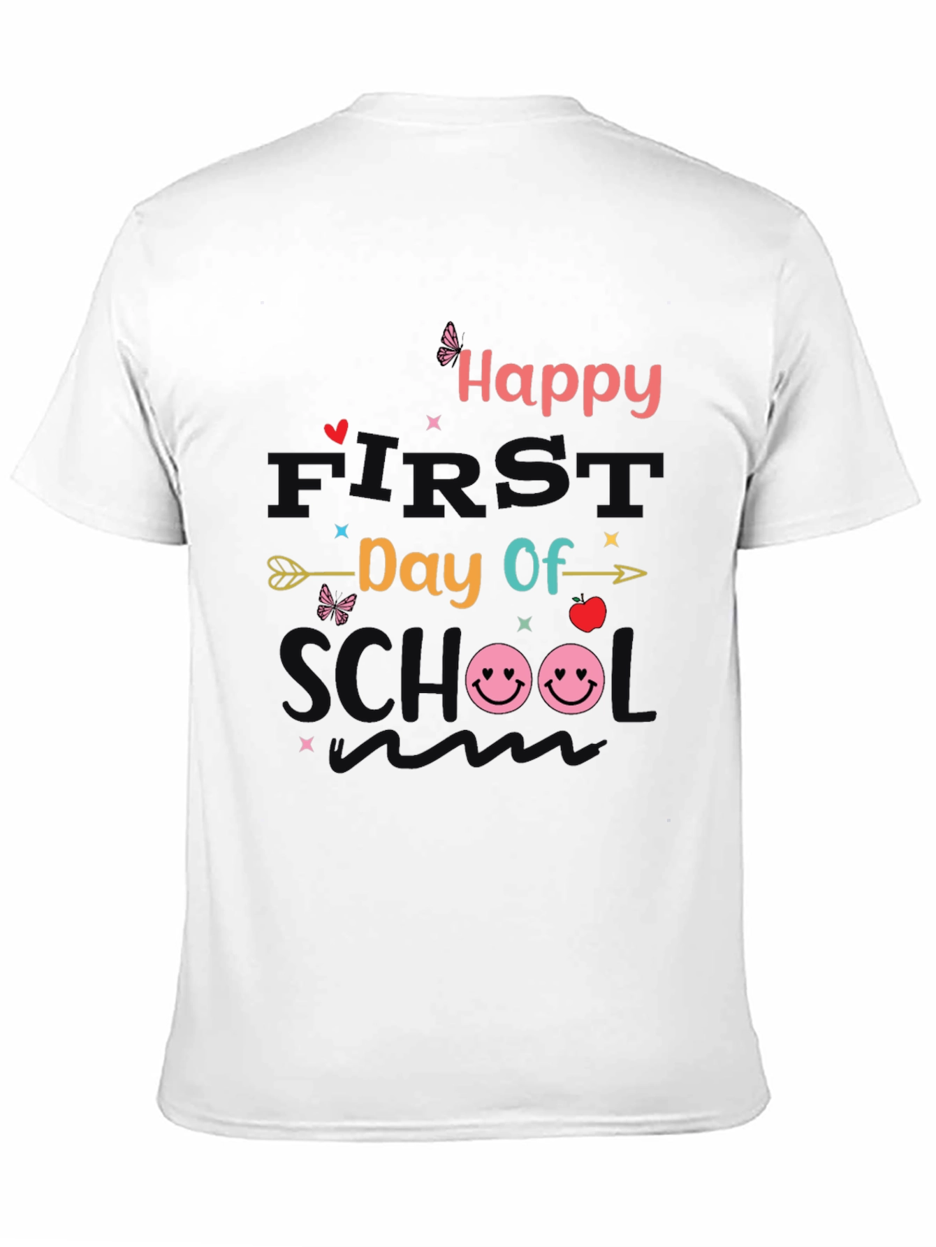 Happy First Day of School T-Shirt