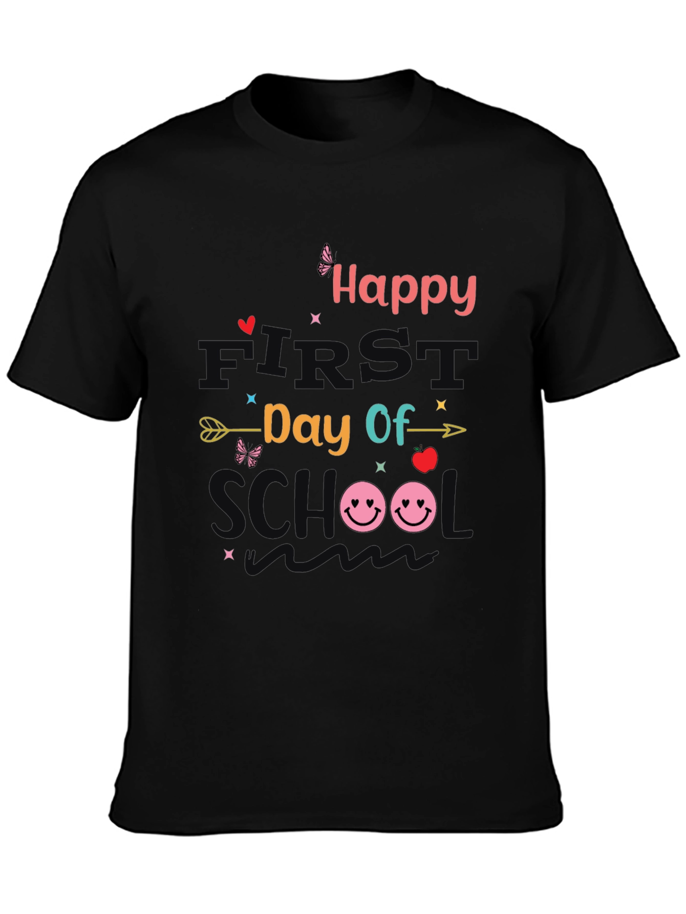 Happy First Day of School T-Shirt