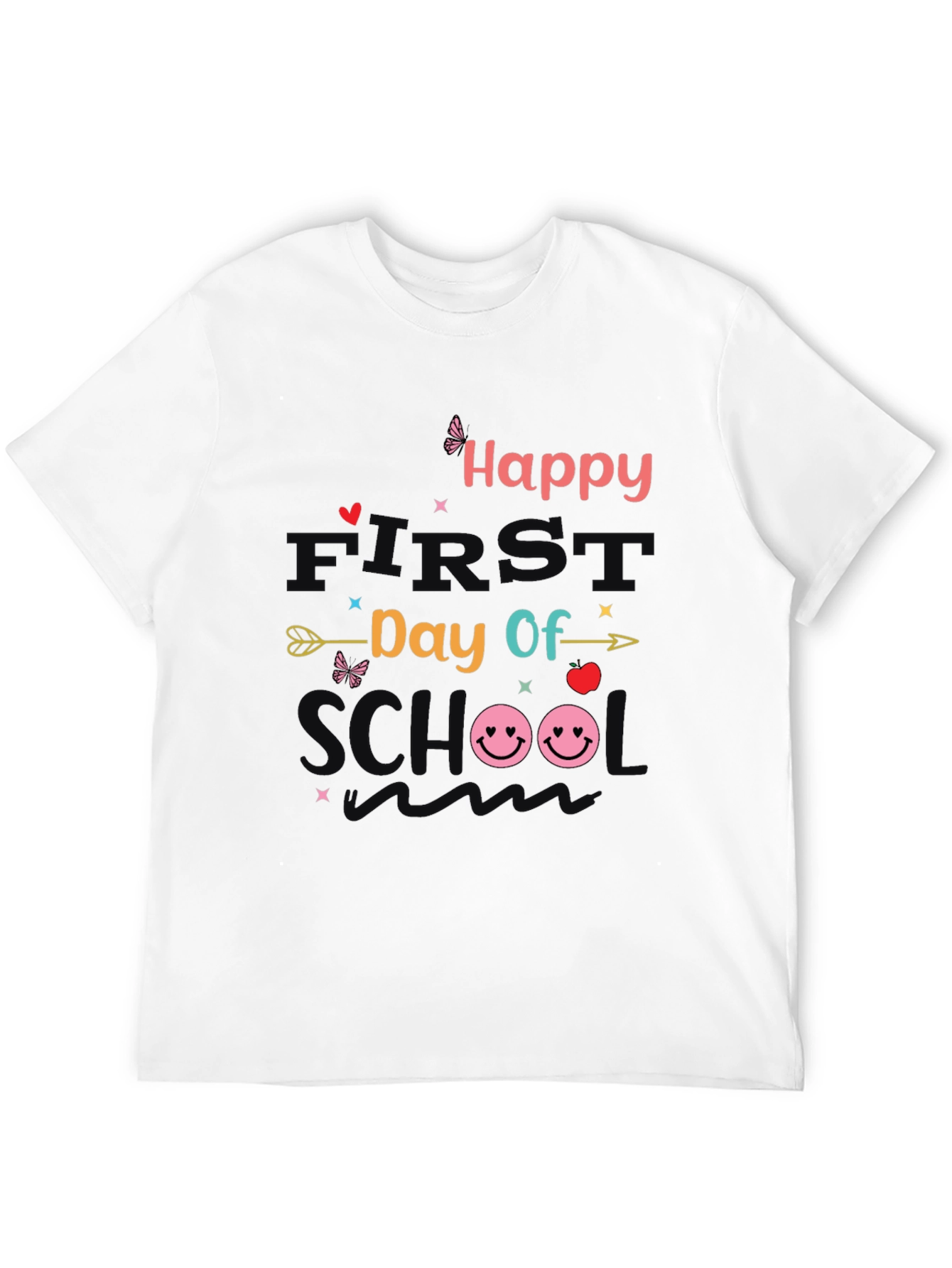 Happy First Day of School T-Shirt