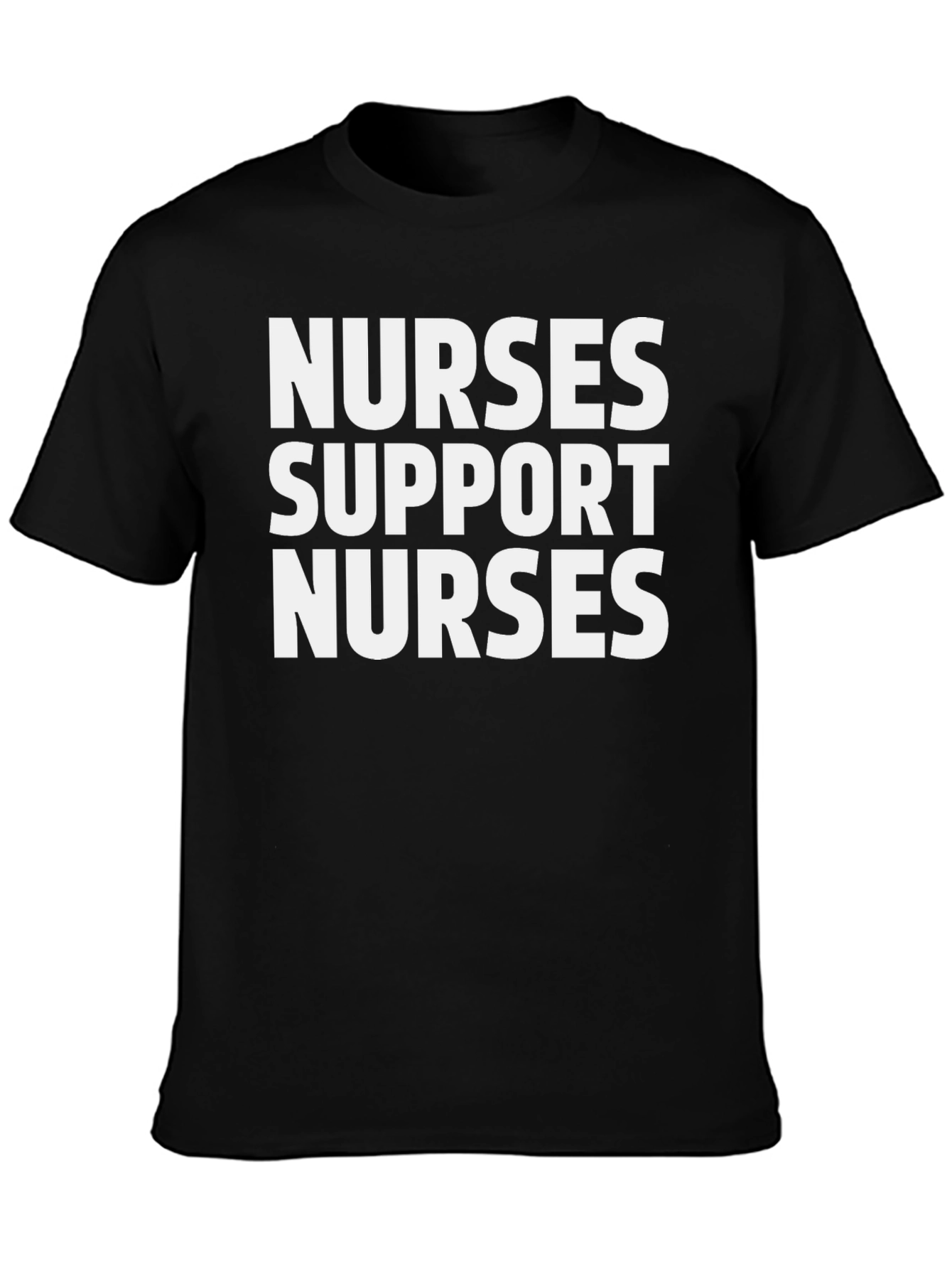 Nurses Support Nurses Graphic T-Shirt