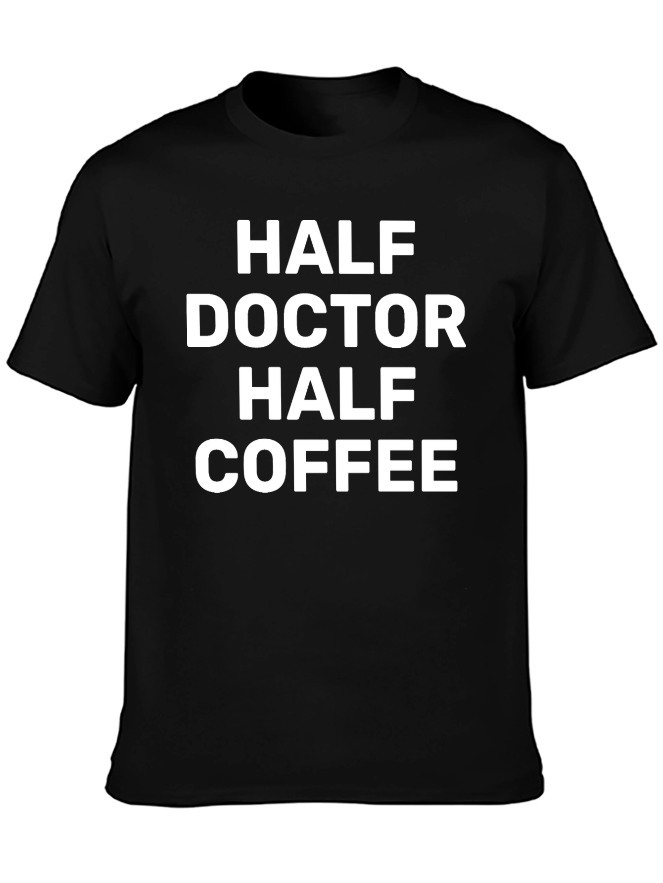 Half Doctor Half Coffee Graphic Tee