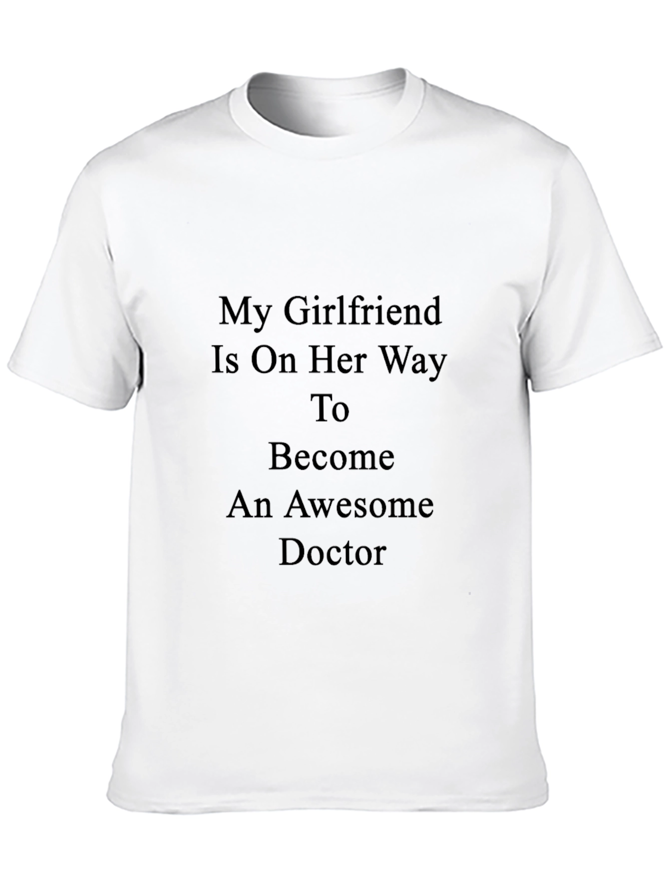 Awesome Doctor Girlfriend T-Shirt