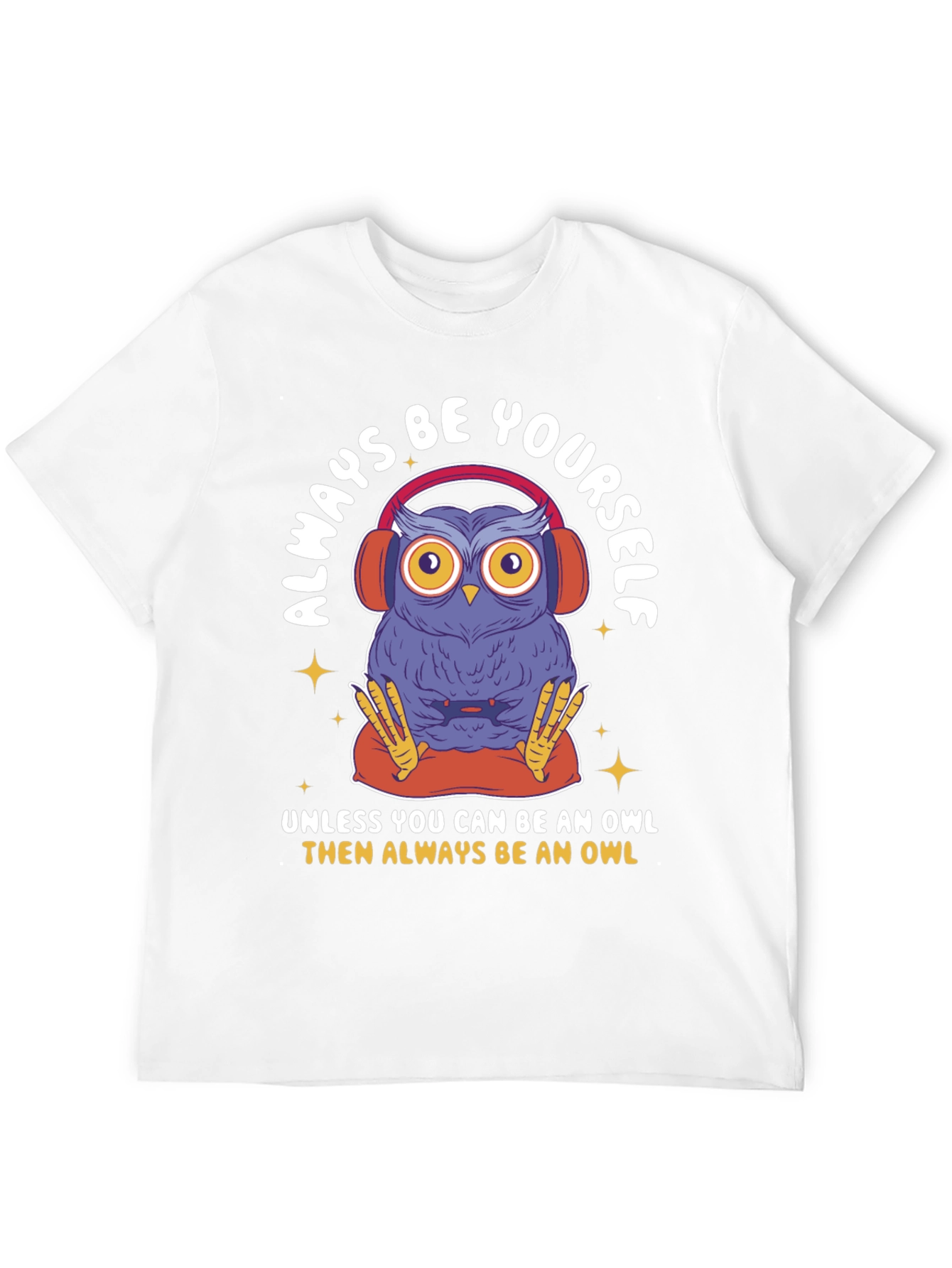 Always Be Yourself Owl Graphic Tee
