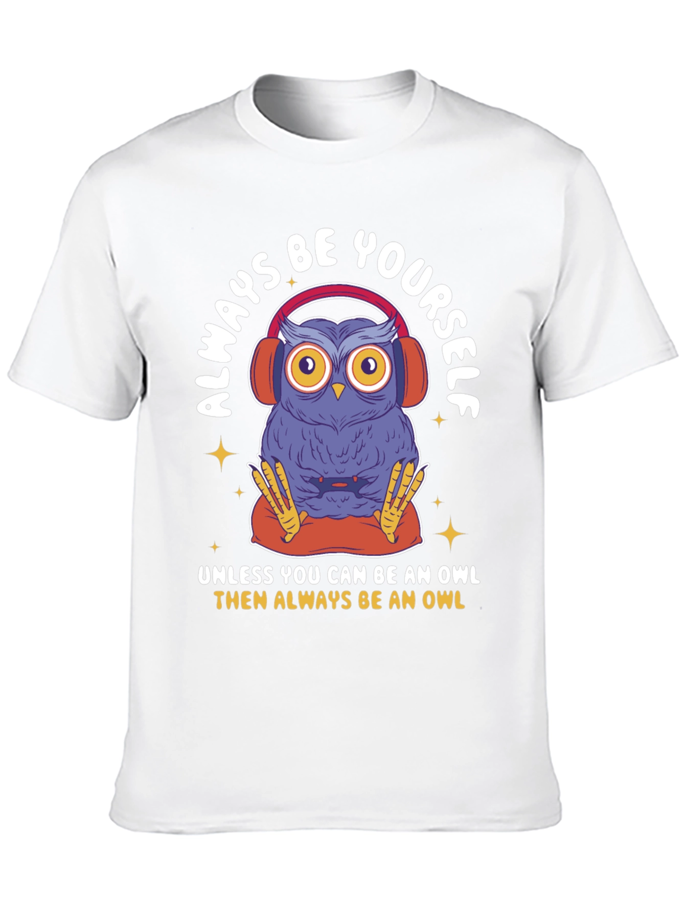 Always Be Yourself Owl Graphic Tee