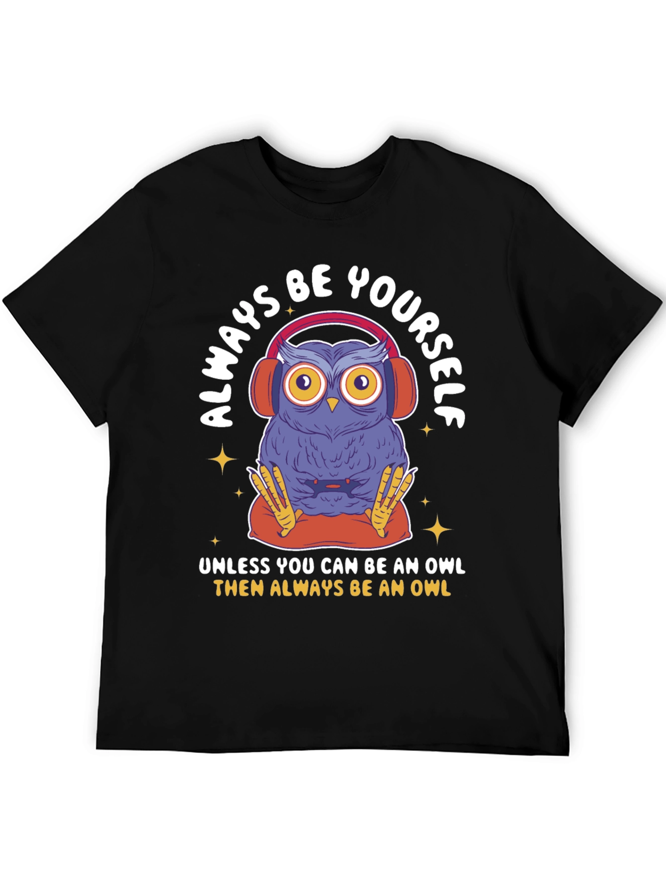 Always Be Yourself Owl Graphic Tee