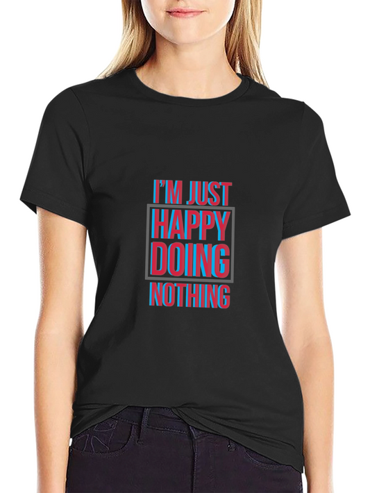 Happy Doing Nothing Black T-Shirt