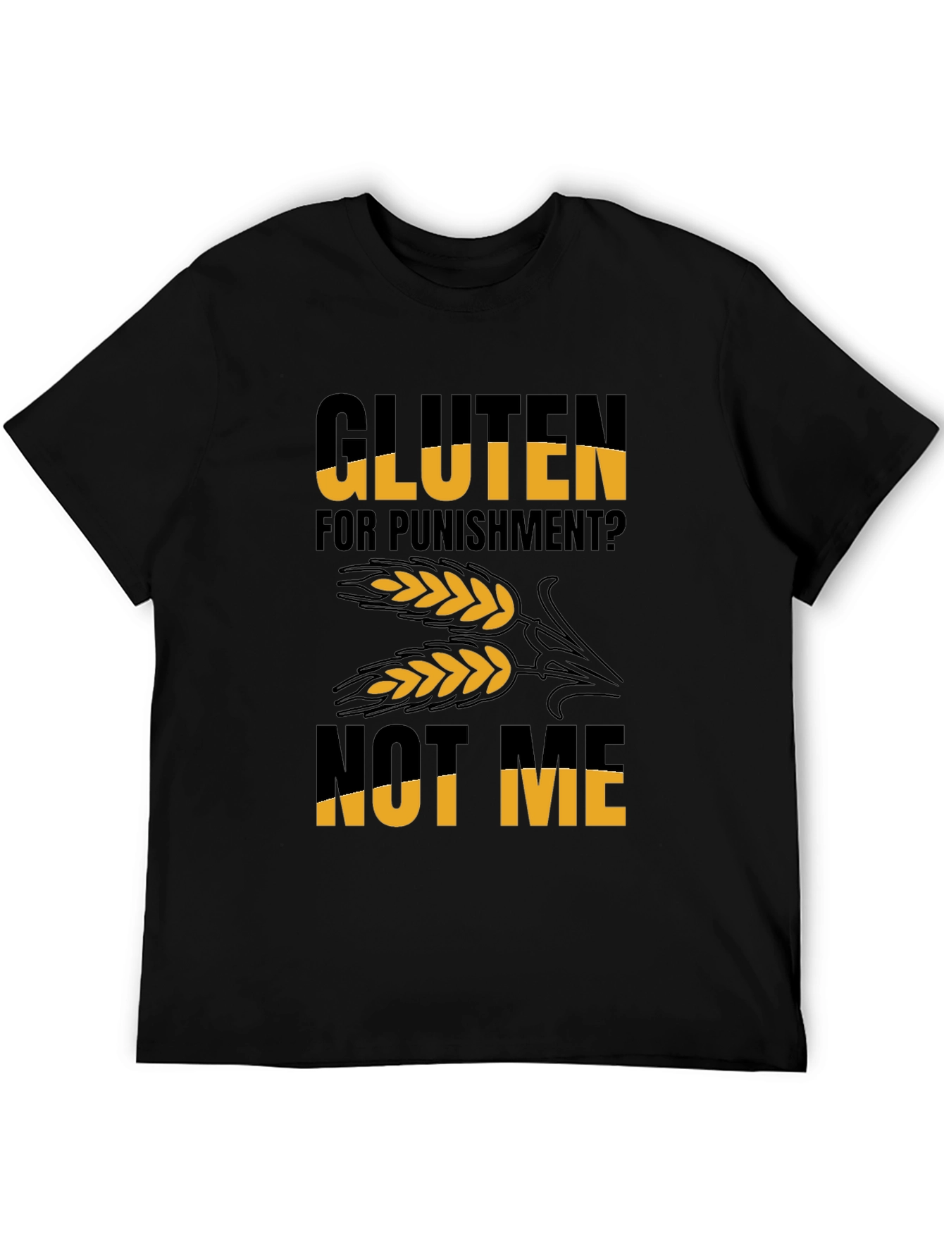 Gluten Free T-Shirt - Not Me!