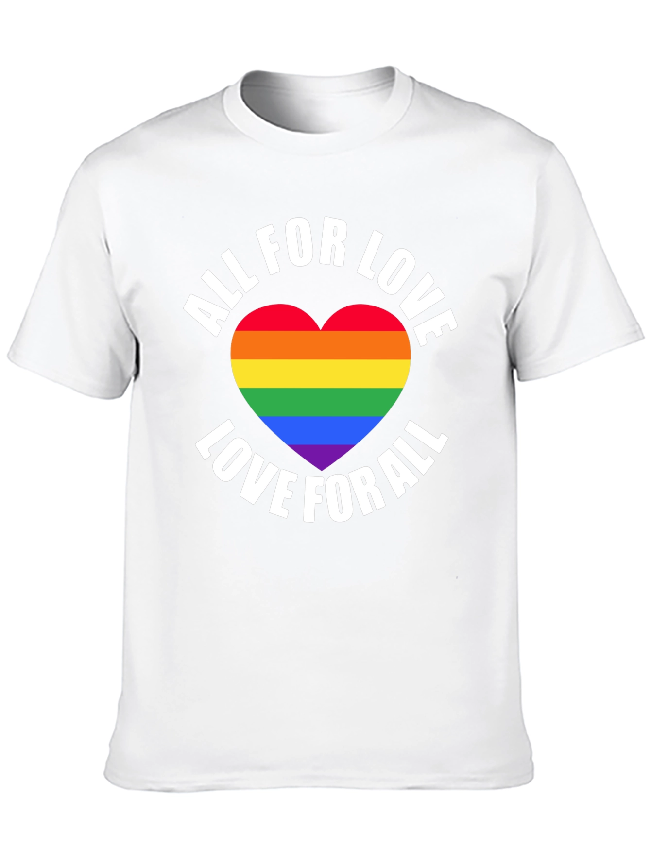 All For Love LGBT Pride T-Shirt
