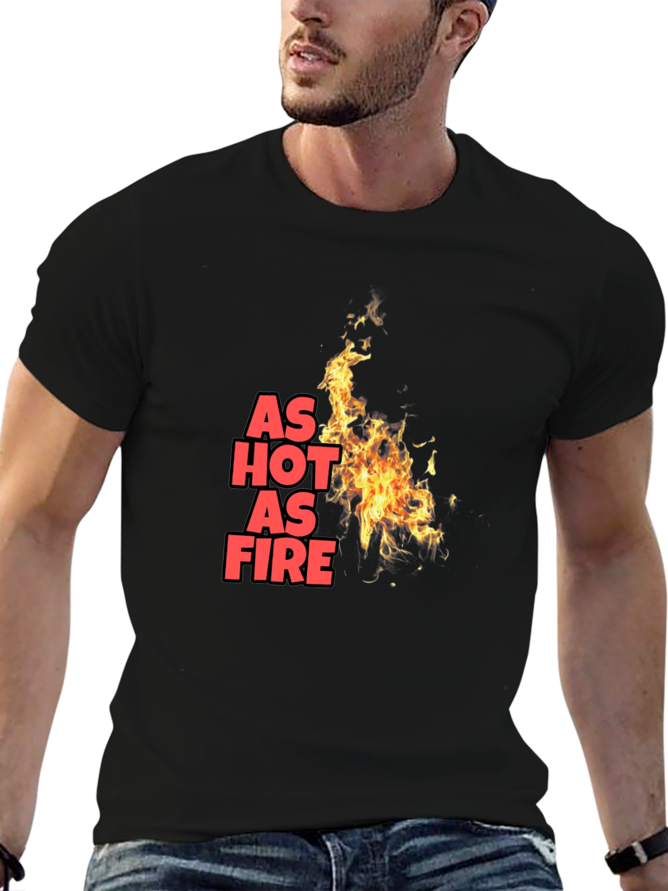 As Hot As Fire T-Shirt - Bold Graphic Tee