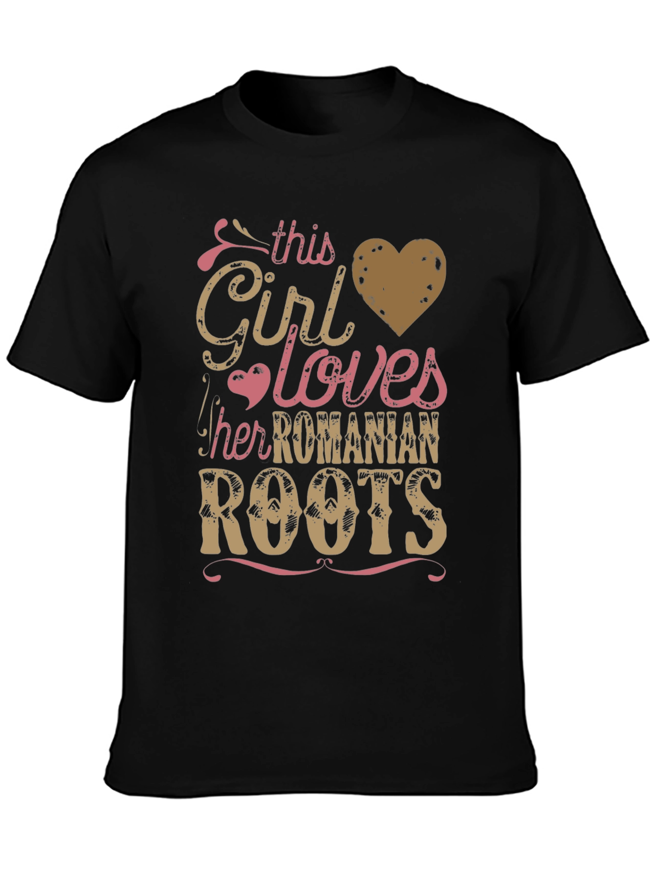 Girl Loves Romanian Roots T-Shirt