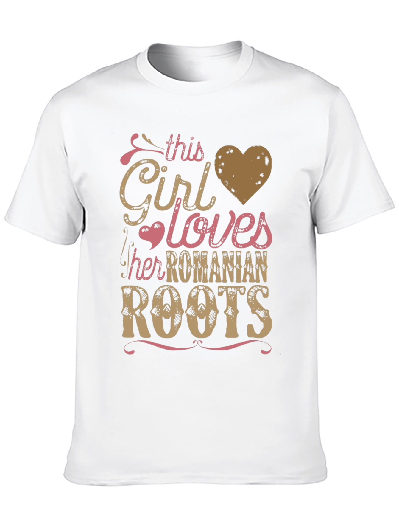 Girl Loves Romanian Roots T-Shirt