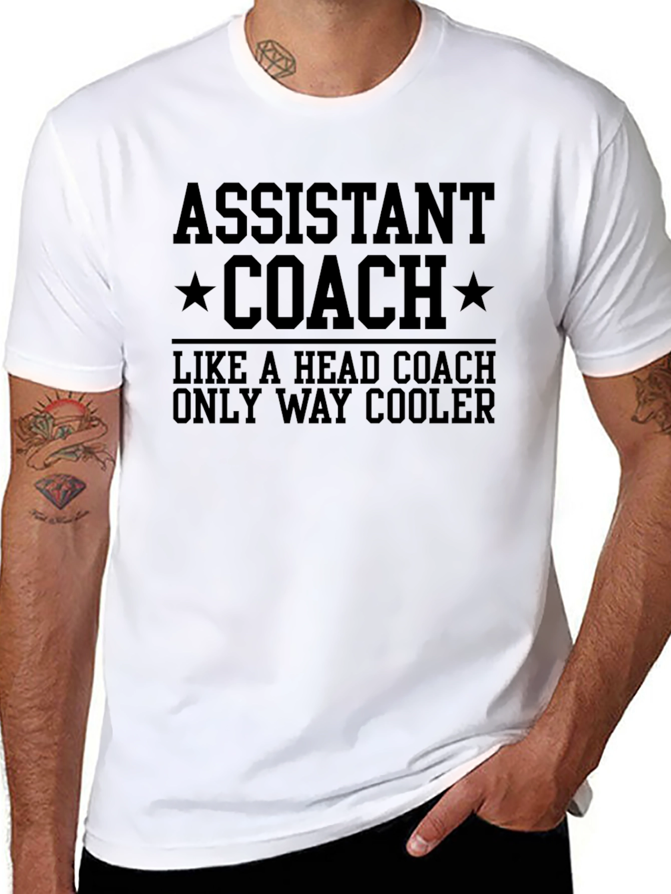 Assistant Coach T-Shirt - Way Cooler Than Head Coach!