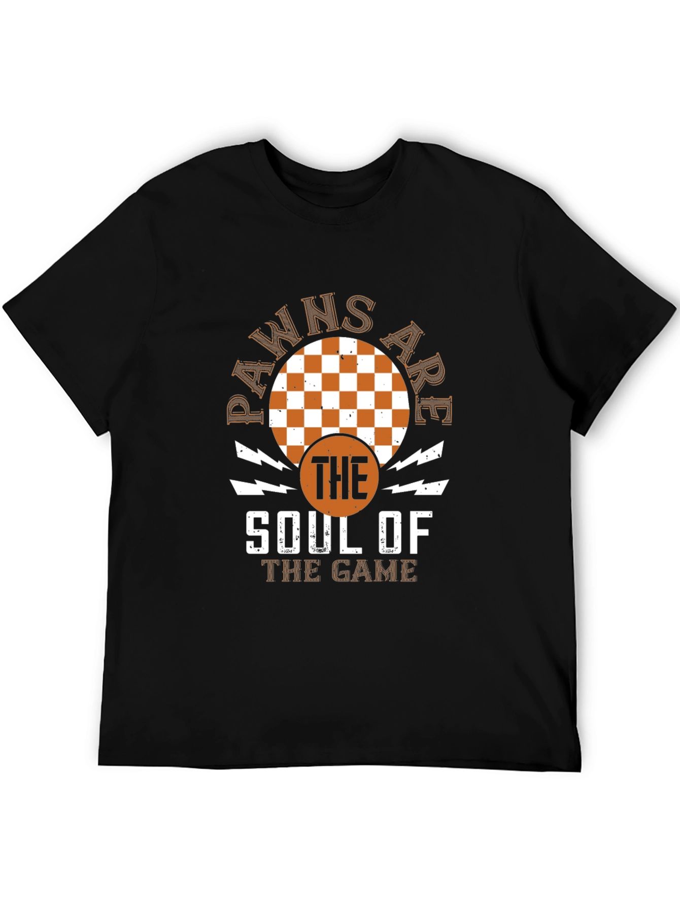Pawns Are The Soul Of The Game T-Shirt