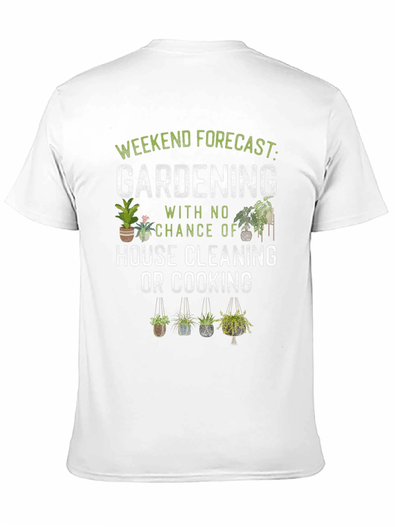 Gardening Weekend Forecast T-Shirt