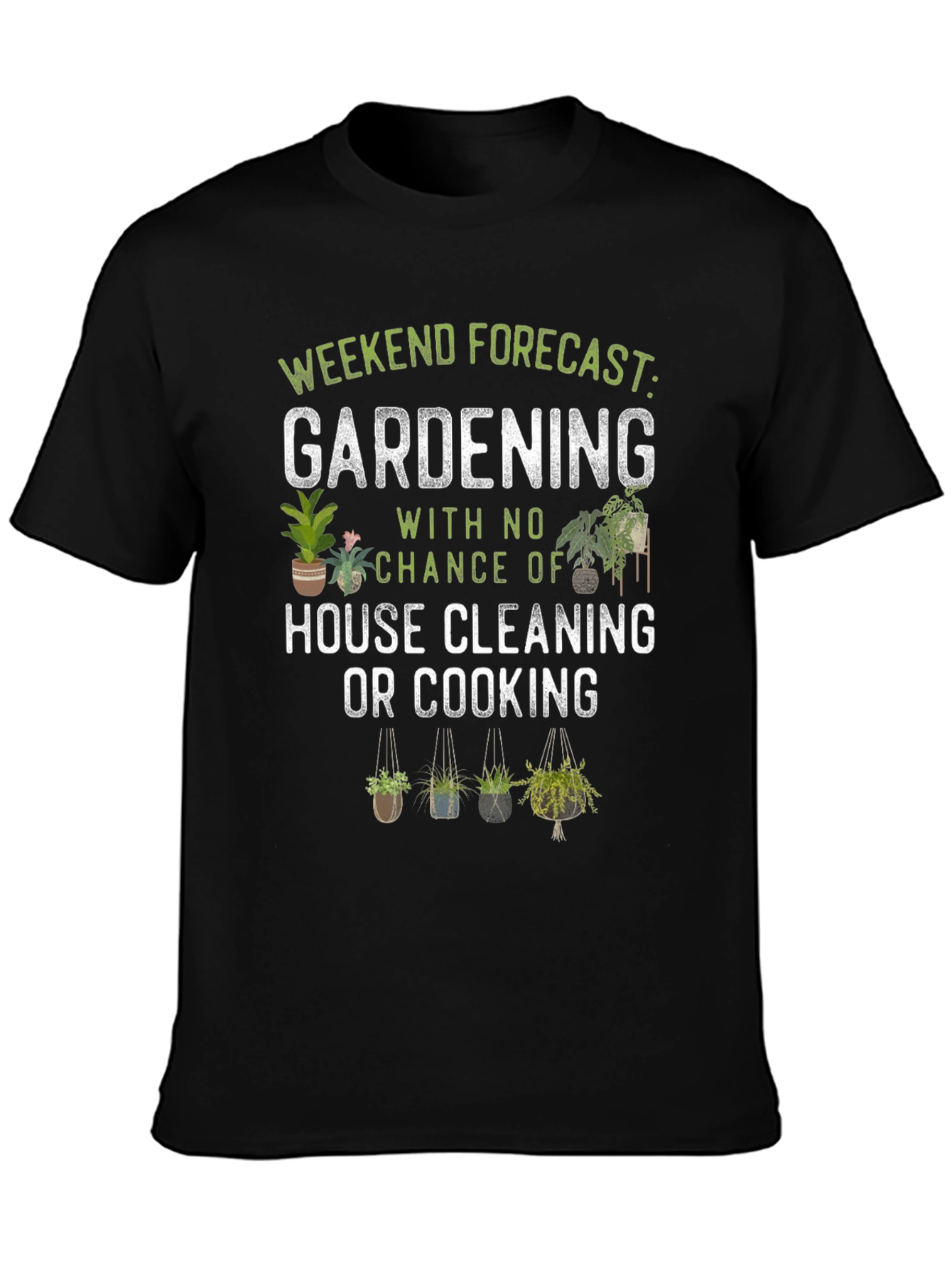 Gardening Weekend Forecast T-Shirt