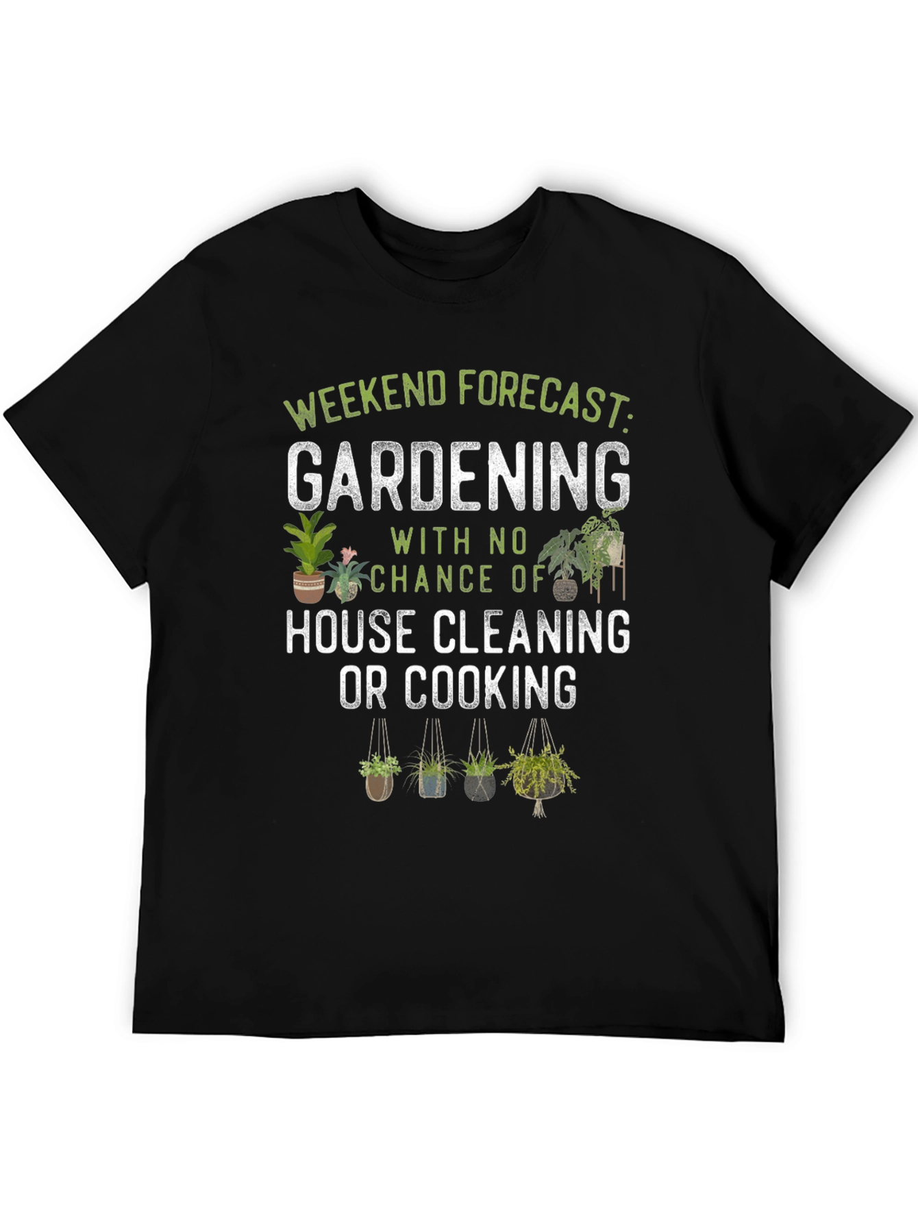 Gardening Weekend Forecast T-Shirt