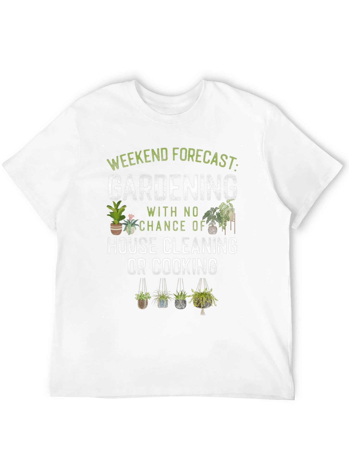 Gardening Weekend Forecast T-Shirt