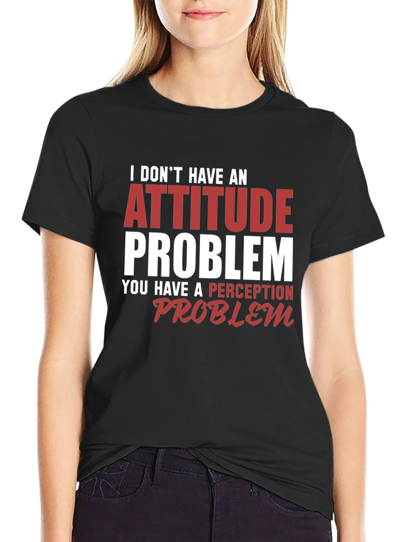 Attitude Problem Funny Graphic Tee