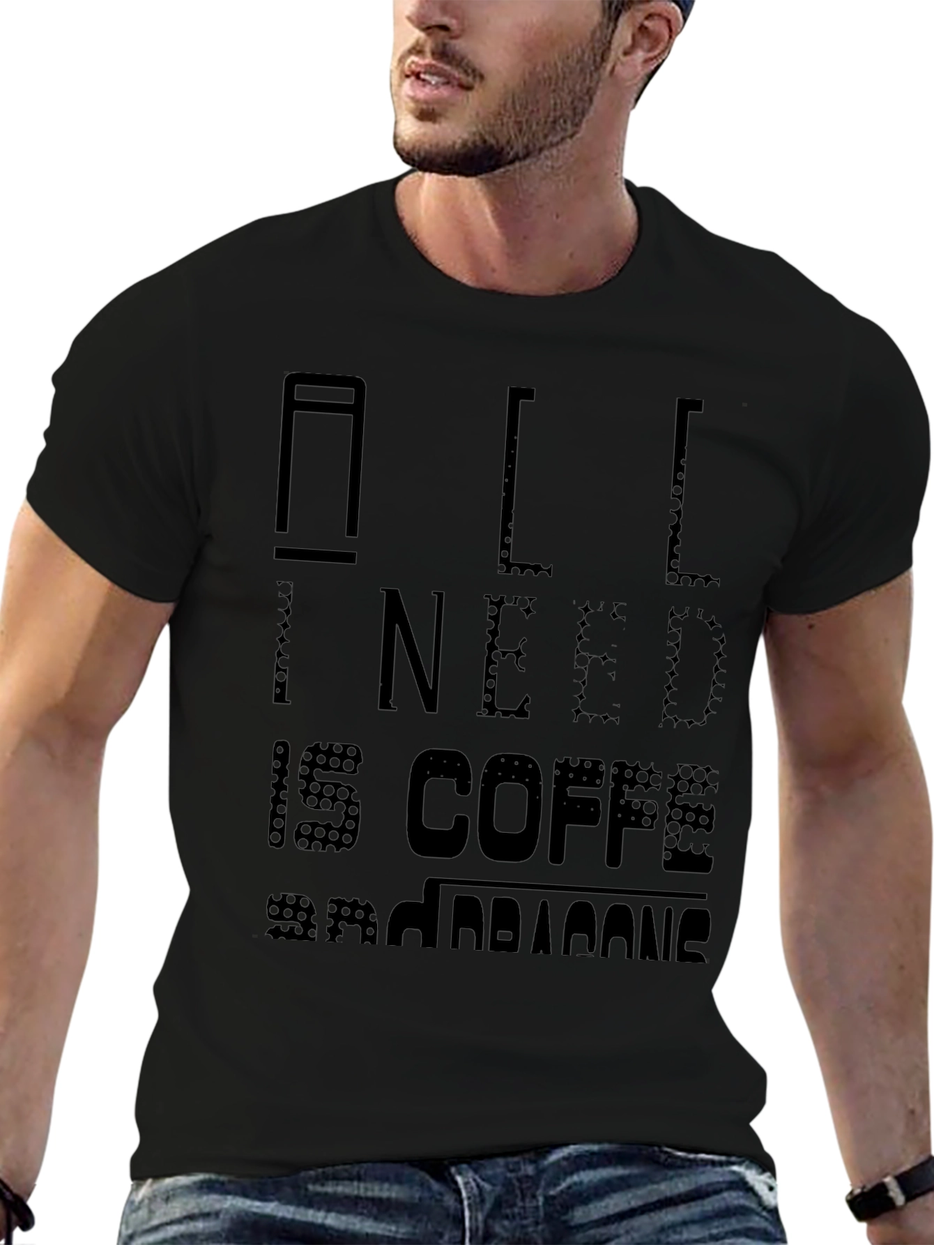 All I Need Is Coffee Mens Graphic Tee