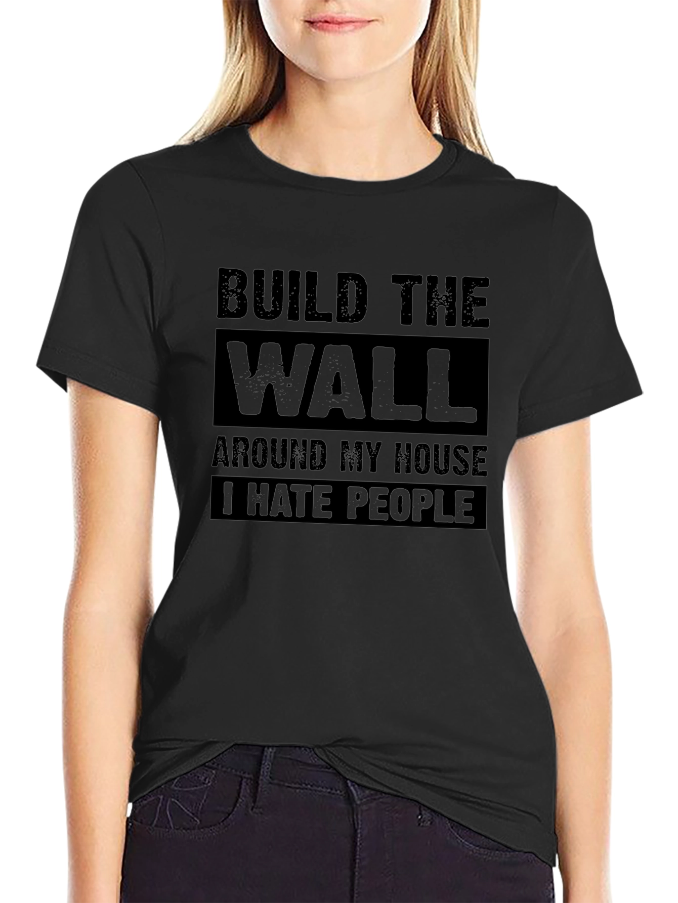 Build the Wall Sarcastic Graphic Tee