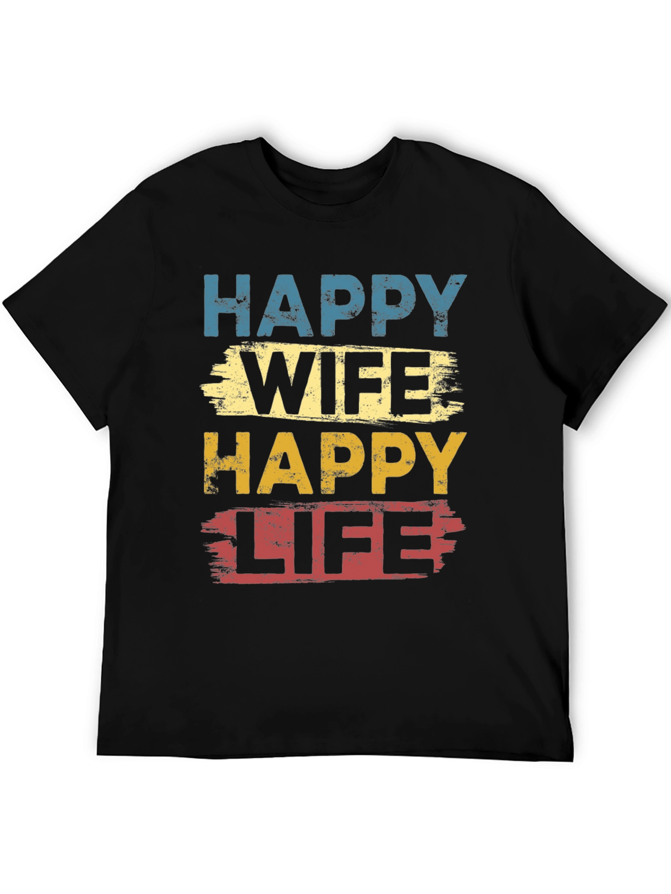 Happy Wife Happy Life Graphic T-Shirt