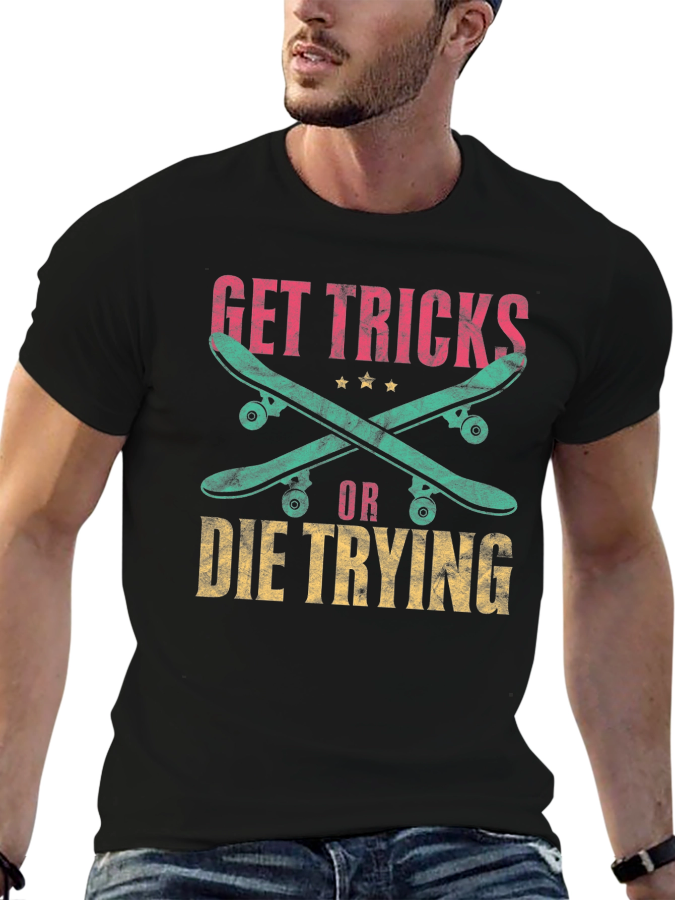 Get Tricks or Die Trying Skateboarder T-Shirt